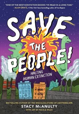 Save the People! - Stacy McAnulty