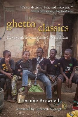 Ghetto Classics - Ginanne Brownell