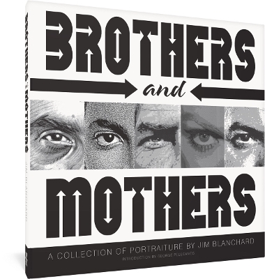 Brothers and Mothers - Jim Blanchard