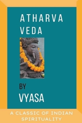 Atharva Veda -  Vyasa