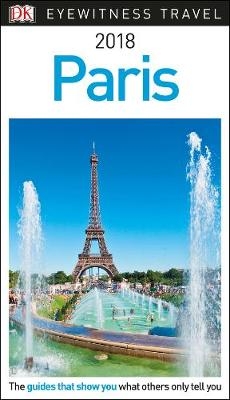DK Eyewitness Travel Guide Paris -  DK Travel