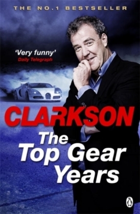 Top Gear Years -  Jeremy Clarkson