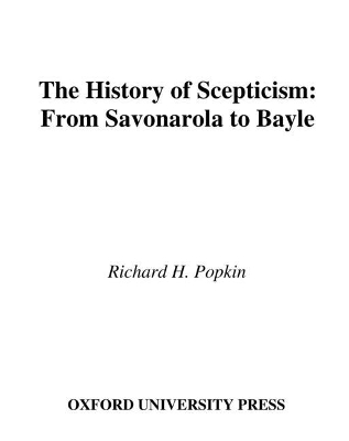 The History of Scepticism - Richard Popkin