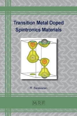 Transition Metal Doped Spintronics Materials - R Saravanan