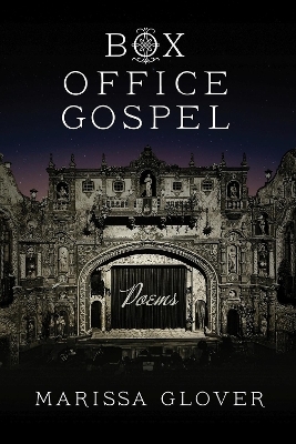 Box Office Gospel - Marissa Glover