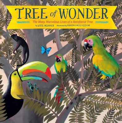 Tree of Wonder - Kate Messner