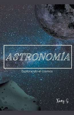 Astronomía - Kamy G