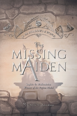 The Missing Maiden - Sophie De Mullenheim