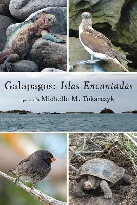 Galapagos - Michelle M Tokarczyk