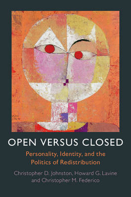 Open versus Closed -  Christopher M. Federico,  Christopher D. Johnston,  Howard G. Lavine