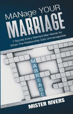 MANage YOUR MARRIAGE - Mister Rivers
