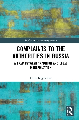 Complaints to the Authorities in Russia - Elena Bogdanova