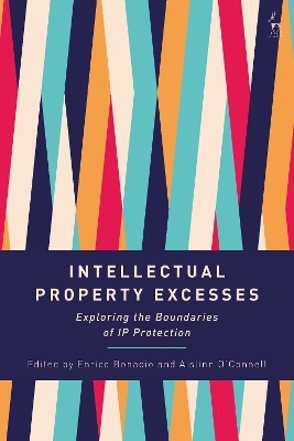 Intellectual Property Excesses - 