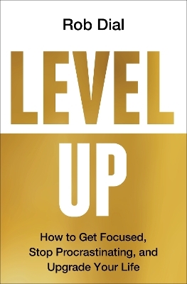 Level Up - Rob Dial
