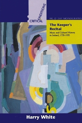 The Keeper's Recital - Harry White