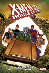 X-Men 92: House of XCII - Zurück in die Zukunft - Steve Foxe, Salvador Espin