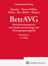 (BetrAVG) Betriebsrentengesetz mit Insolvenzsicherung und Versorgungsausgleich - Kemper, Kurt; Kisters-Kölkes, Margret; Huber, Brigitte; Betz-Rehm, Christian; Borgers, Annika