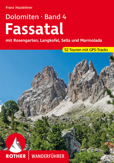 Dolomiten 4 - Fassatal - Franz Hauleitner