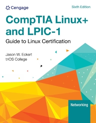 Linux+ and LPIC-1 Guide to Linux Certification - Jason Eckert