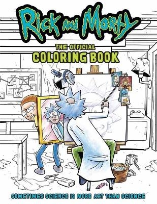 Rick and Morty: The Official Coloring Book -  Insight Editions