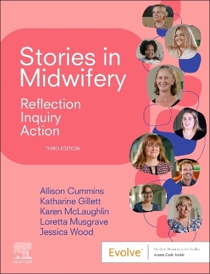 Stories in Midwifery - Allison Cummins, Katharine Gillett, Karen McLaughlin, Loretta Musgrave, Jessica Wood