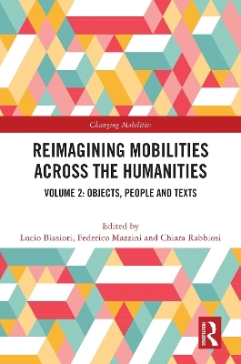 Reimagining Mobilities across the Humanities - 