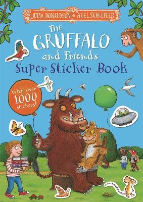 The Gruffalo and Friends Super Sticker Book - Julia Donaldson