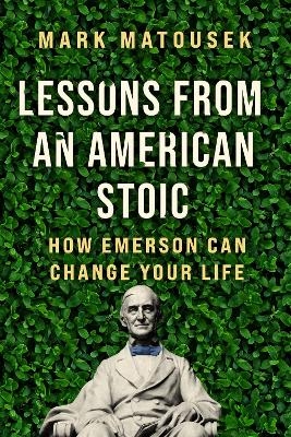 Lessons from an American Stoic - Mark Matousek