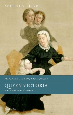 Queen Victoria - Michael Ledger-Lomas