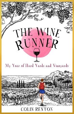 The Wine Runner - Colin Renton