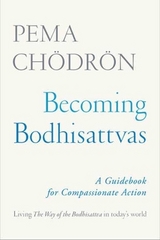 Becoming Bodhisattvas - Chödrön, Pema