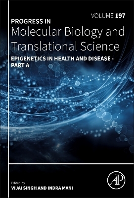 Epigenetics in Health and Disease - 