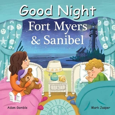 Good Night Fort Myers and Sanibel - Adam Gamble, Mark Jasper