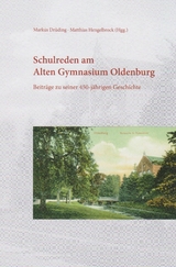 Schulreden am Alten Gymnasium Oldenburg - 