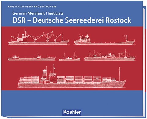 DSR - Deutsche Seereederei Rostock - Krüger-Kopiske Karsten Kunibert