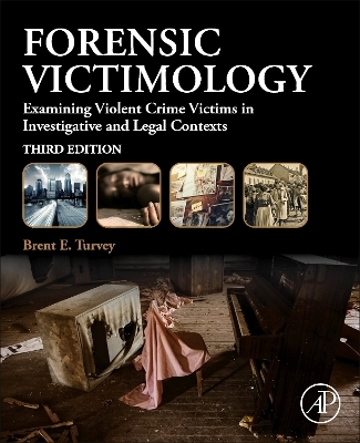 Forensic Victimology - Brent E. Turvey