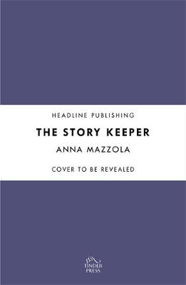 Story Keeper -  Anna Mazzola