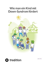 Wie man ein Kind mit Down-Syndrom fördert -  Jaltas