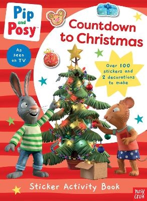 Pip and Posy: Countdown to Christmas -  Pip and Posy