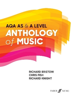 AQA AS & A Level Anthology of Music - Chris Fish, Richard Knight