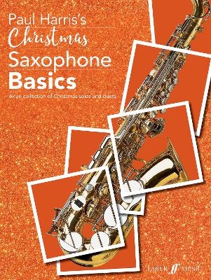 Christmas Saxophone Basics - Paul Harris