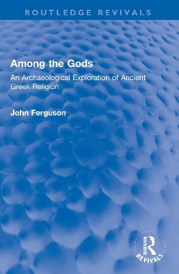 Among the Gods - John Ferguson
