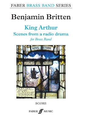 King Arthur (Brass Band Score) - 