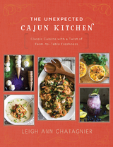 Unexpected Cajun Kitchen -  Leigh Ann Chatagnier