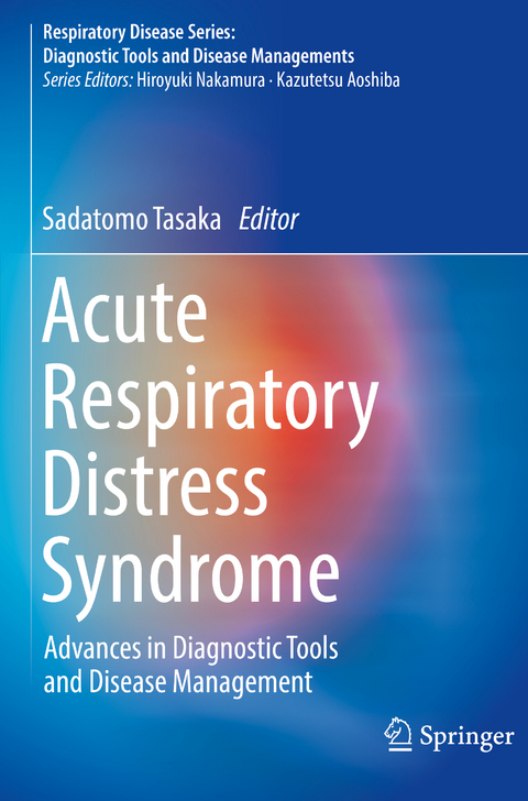 Acute Respiratory Distress Syndrome - 