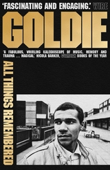 All Things Remembered -  Goldie