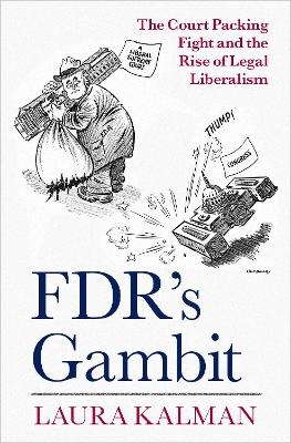 FDR's Gambit - Laura Kalman