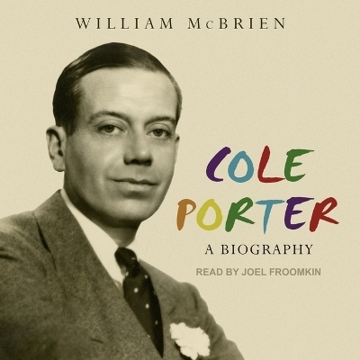 Cole Porter - William McBrien