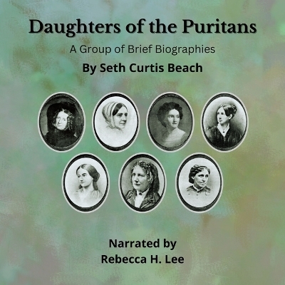 Daughters of the Puritans - Seth Curtis Beach