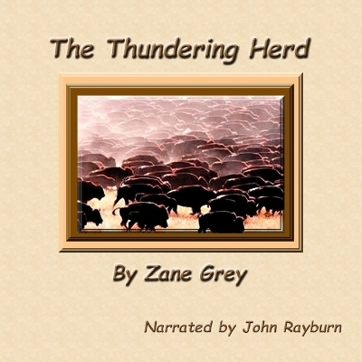 The Thundering Herd - Zane Grey